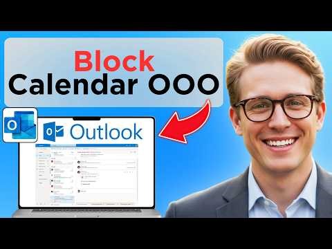 How To Block Outlook Calendar For Out Of Office (Easy Guide)