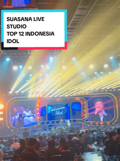 SUASANA STUDIO INDONESIA IDOL TOP 12 #indonesiaidol #indonesiaidol2025