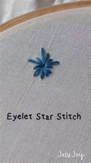 Eyelet Star Stitch ⭐️ | 38/200 Basic Embroidery Stitches | #eyelet #star #stitch #embroiderystitches
