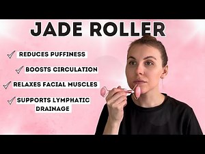 How to Use a Jade Roller – Daily Face Massage Routine.