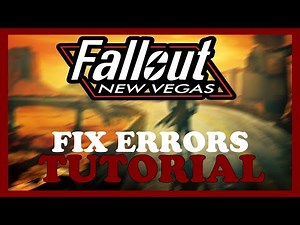 Fallout New Vegas – How to Fix All Errors – Complete Tutorial