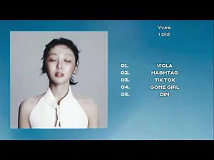 [Full Album] Yves - I Did