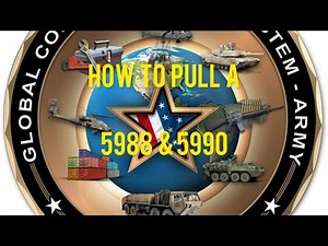 How to pull a 5988 & 5990 on | GCSS-Army