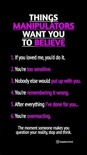 THINGS MANIPULATORS WANT YOU TO BELIEVE 🧠#Psychology #Manipulation #HumanBehavior