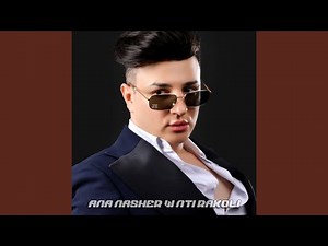 Ana Nasher w Nti Rakoli