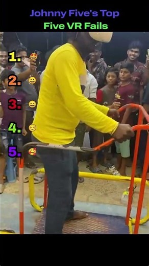 Johnny Five's Top Five VR Fails