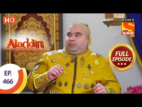 Aladdin - Ep 466 - Full Episode - 10th September 2020
