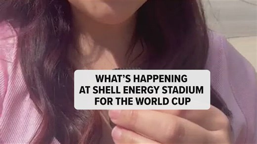 What’s happening at Shell Energy Stadium for the World Cup