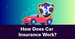 How Does Car Insurance Work? 2026 Guide