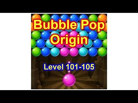Bubble Pop Origin! Puzzle Game Level 101-105 How To Play