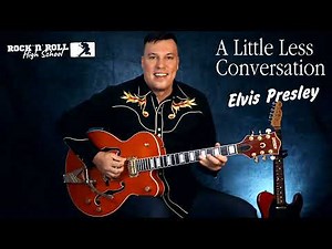 A Little Less Conversation - Elvis Presley. Гитарный разбор по ссылке в описании