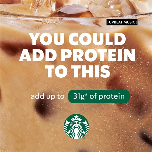 Your morning protein and energy all in one. Try high-protein cold foams or milk to level up your favorite beverages. | Starbucks