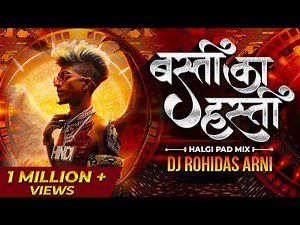 Basti Ki Hasti Mc Stan | Basti Ka Hasti | DJ Rohidas | DJ Remix | Halgi Pad Mix | Mc Stan New Rap