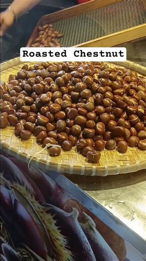 Roasted Chestnut's #chestnut #fypシ #asmr #shorts