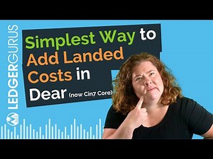 Simplest Way to Add Landed Costs in Dear Inventory