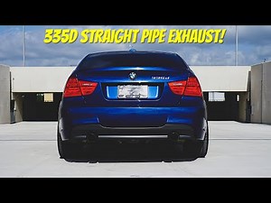 335d Straight Pipe Exhaust