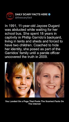 Thescaryfact ™ on Instagram: "In 1991, 11-year-old Jaycee Dugard was kidnapped while waiting for her school bus in California. Her captor, Phillip Garrido, kept her hidden in his backyard for 18 years, forcing her to live in tents and sheds under strict control. During her captivity, Jaycee gave birth to two children and was coached to conceal her true identity, posing as part of the Garrido family. In 2009, a parole officer’s suspicions finally exposed the truth, reuniting Jaycee with the world