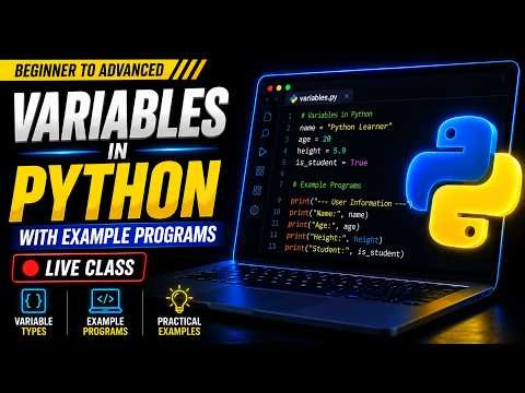 Variables in Python with Example Programs | Beginner to Advanced | Live Class