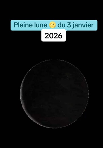 La pleine lune 🌕 du 3 janvier 2026! #fullmoon #fypシ #2026 #pleinelune #pourtoii