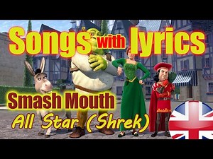 Piosenki z tłumaczeniem - Smash Mouth - All Star (Shrek) (Song with Lyrics)