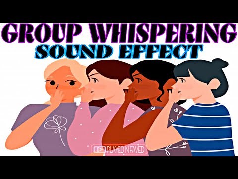 Group Whispering Sound Effect / Crowd Whispers Gossip Sounds / People Whisper Talking / Free To Use
