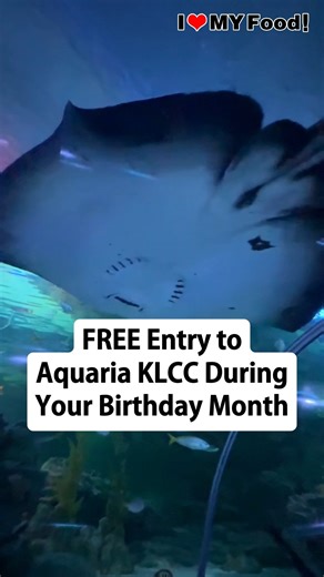 I Love Malaysian Food on Instagram: "FREE Entry to Aquaria KLCC During Your Birthday Month 【Aquaria KLCC】 📍 Kuala Lumpur Convention Centre, Jalan Pinang, Kuala Lumpur City Centre, 50088 Kuala Lumpur. ☎ 03-2333 1888 ⏰ Mon-Fri: 10am-8pm; Sat & Sun: 9am-9pm"