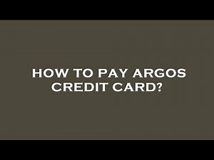 How to pay argos credit card?