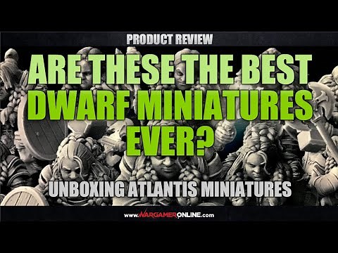 Unboxing: The Best Dwarf Miniatures Ever? Atlantis Miniatures.