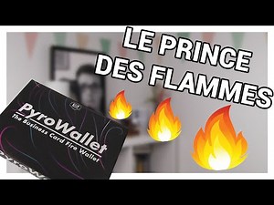LE PRINCE DES FLAMMES - Pyro Wallet d'Ellusionnist