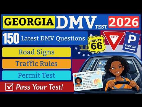 Georgia DMV Written Permit Test 2026 | 150 Real Test Auestions for Applicants and Candidates