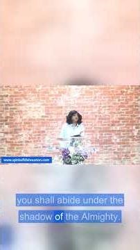 Dwelling in God's Presence: Psalm 91 Explained