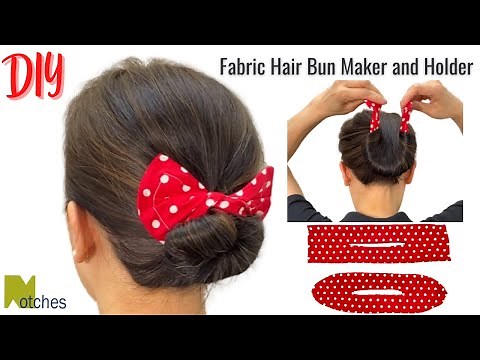How to Make DIY Fabric Hair Bun Maker and Holder- Moño Magic