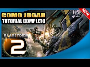🤖 Como Jogar Planetside 2 em 2024 Tutorial e Guia Completo Para Iniciantes