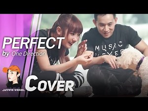 Perfect - One Direction cover by Jannine Weigel (พลอยชมพู) ft. Jason Chen