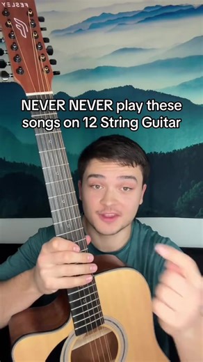 Songs You Shouldn't Play on a Twelve String Guitar