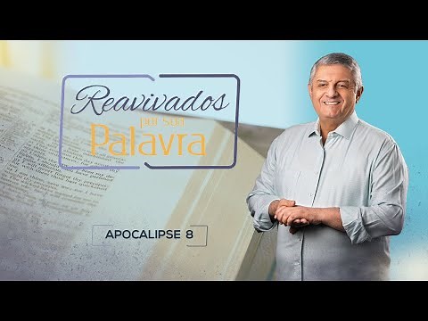REAVIVADOS - APOCALIPSE 8