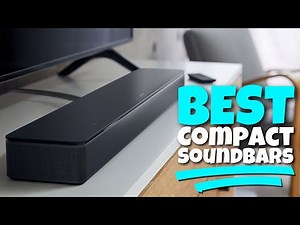 Best Compact Soundbars of 2023 (Watch Before Buying!)