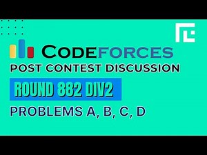Codeforces Round 882 Div 2| Video Solutions - A to D | by Sayeef | TLE Eliminators