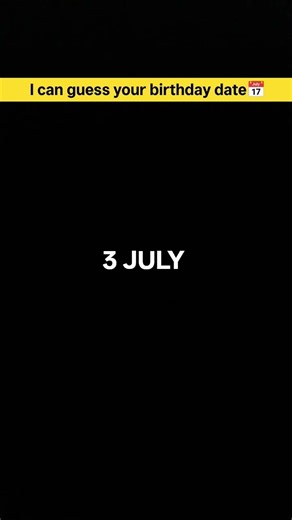 you can guess your birthday date 📅|| #birthday