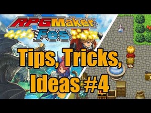 RPG Maker FES - Tips, Tricks, Ideas #4 - Tutorial [Nintendo 3DS | NIS America]