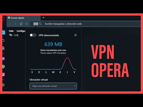 CÓMO ACTIVAR LA VPN en NAVEGADOR OPERA 🔴
