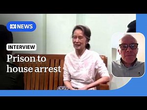 Aung San Suu Kyi advisor raises fears after prison transfer of former Myanmar leader | ABC NEWS