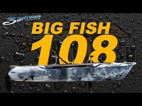 Big Fish 108: Overview