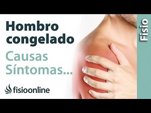 Frozen Shoulder: What it is, causes, symptoms, and treatment