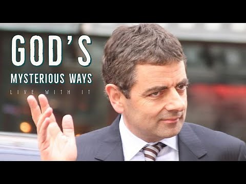 MR.BEAN | ROWAN ATKINSON MOTIVATIONAL SPEECH | GOD'S MYSTERIOUS WAYS