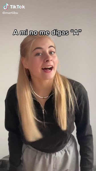 ¿Qué significa cuando te dicen “A”?