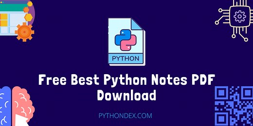 Free Best Python Notes PDF Download - Pythondex