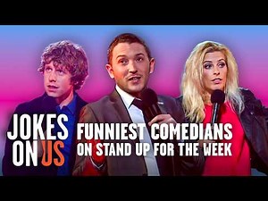 The FUNNIEST Comedians On Stand Up For The Week (Series 3) | Comedy Compilation | Jokes On Us