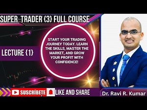 Lecture 1. Super Trader Roadmap