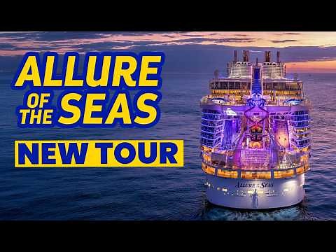 2025 Allure of the Seas Ship Tour - $100 Million Update